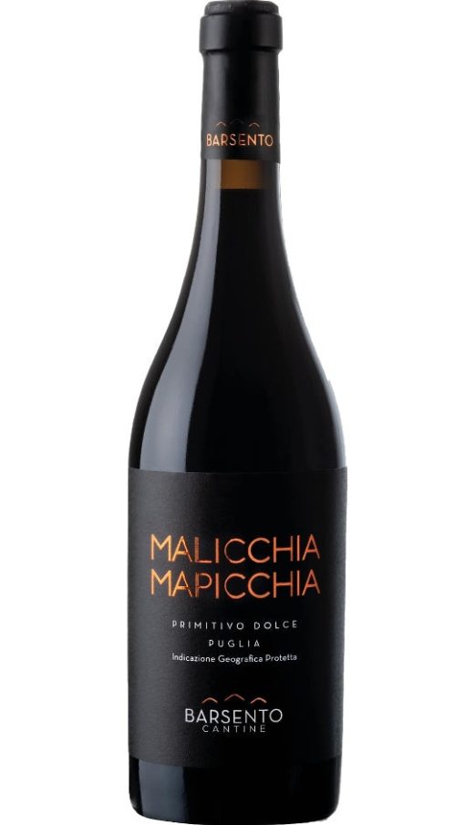 Primitivo Dolce IGP Puglia - Malicchia Mapicchia - Barsento